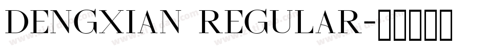 dengxian regular字体转换